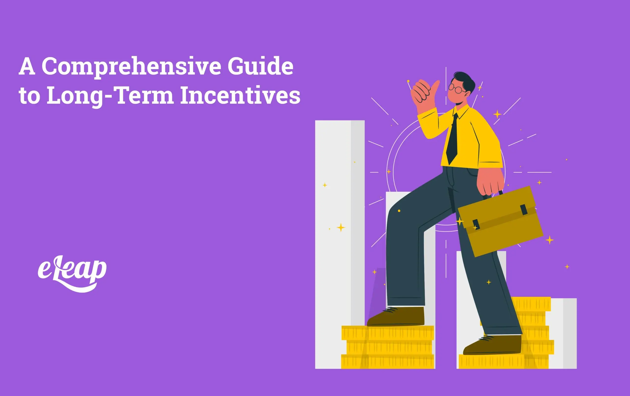 Long-Term Incentives