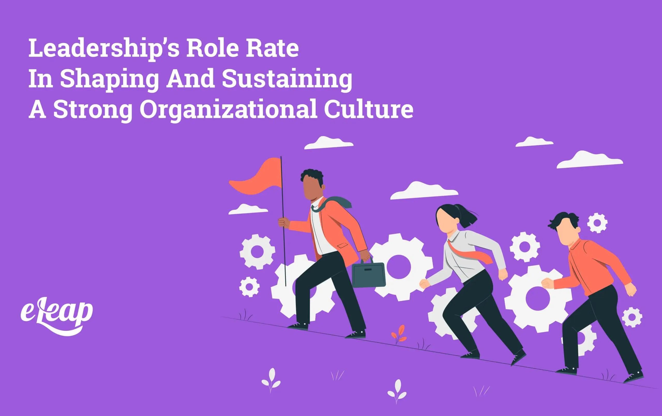 Leadership’s Role