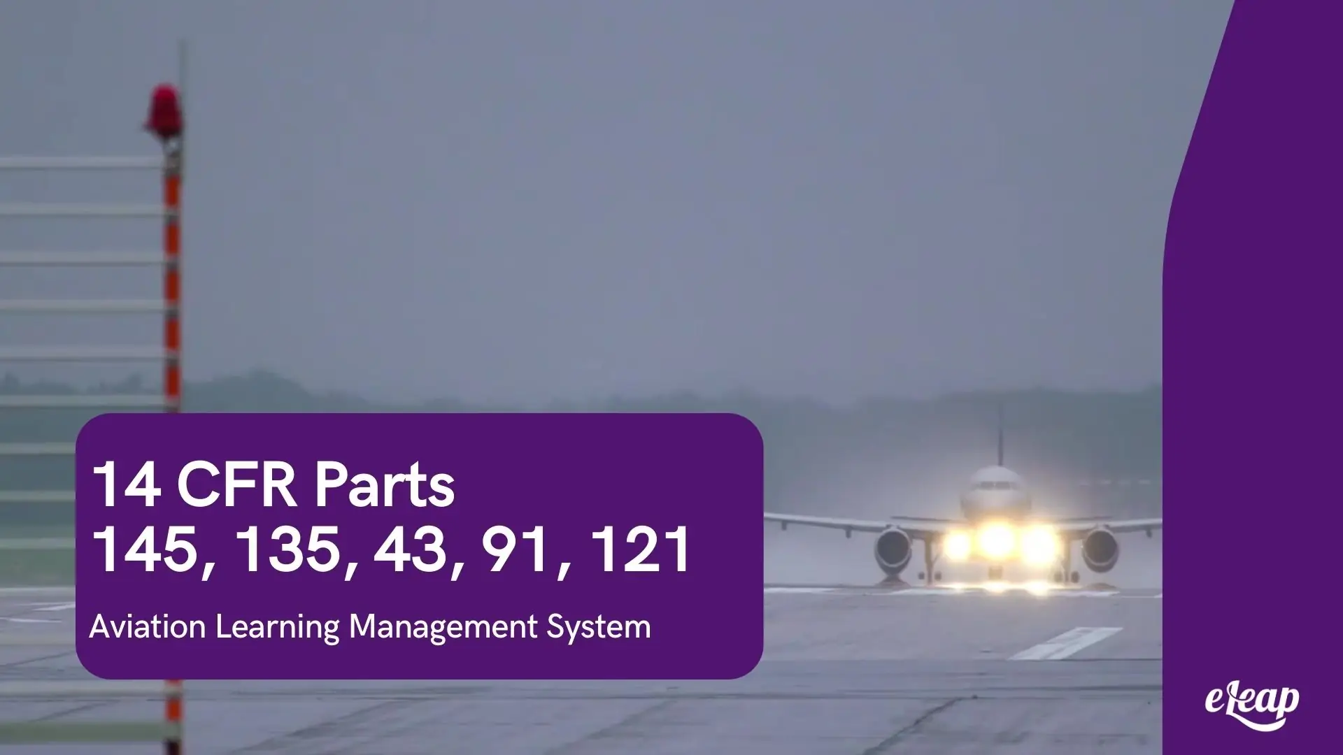 Compliance with 14 CFR Parts 145, 135, 43, 91, 121 more
