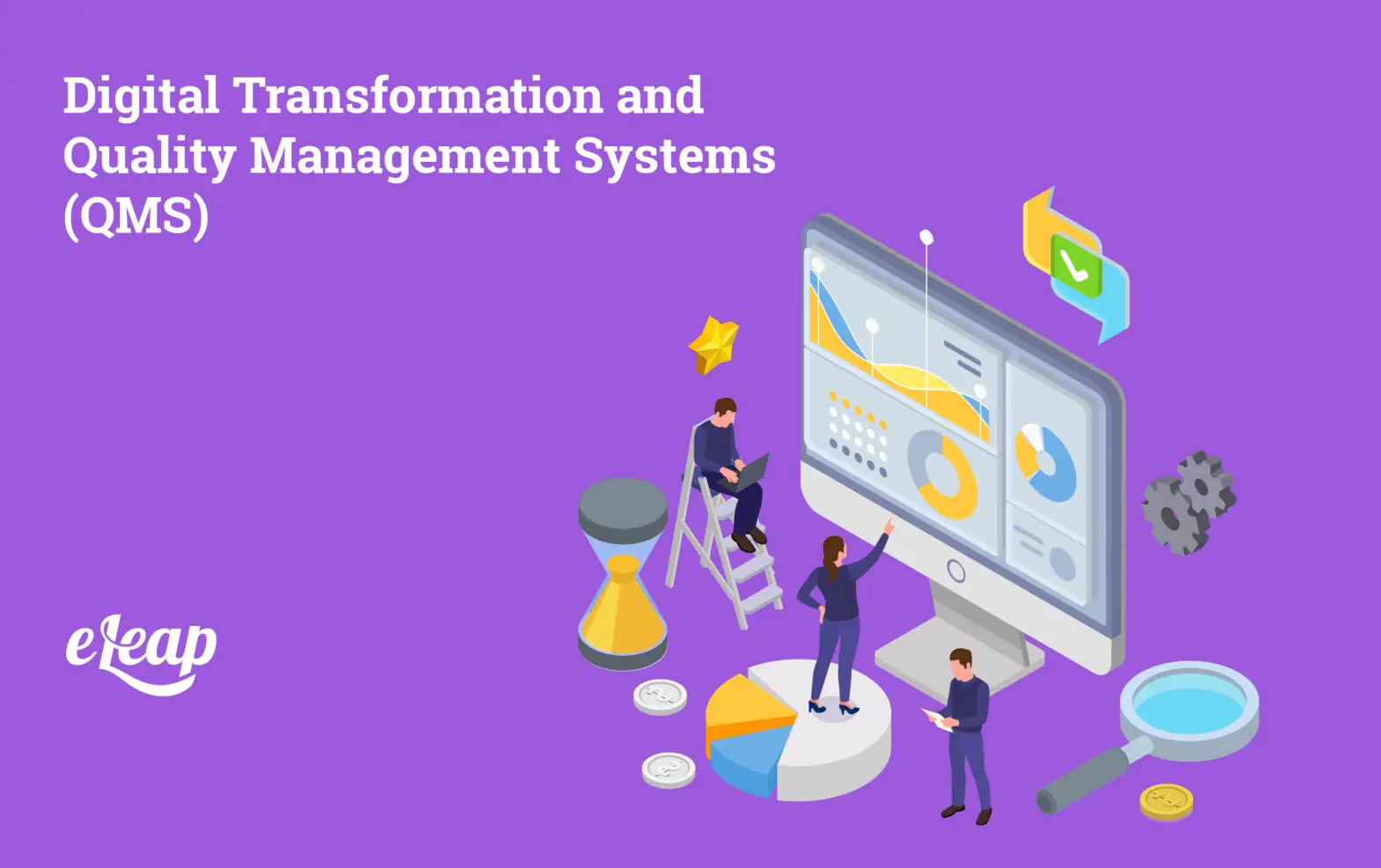 Digital Transformation and Quality Management Systems (QMS)