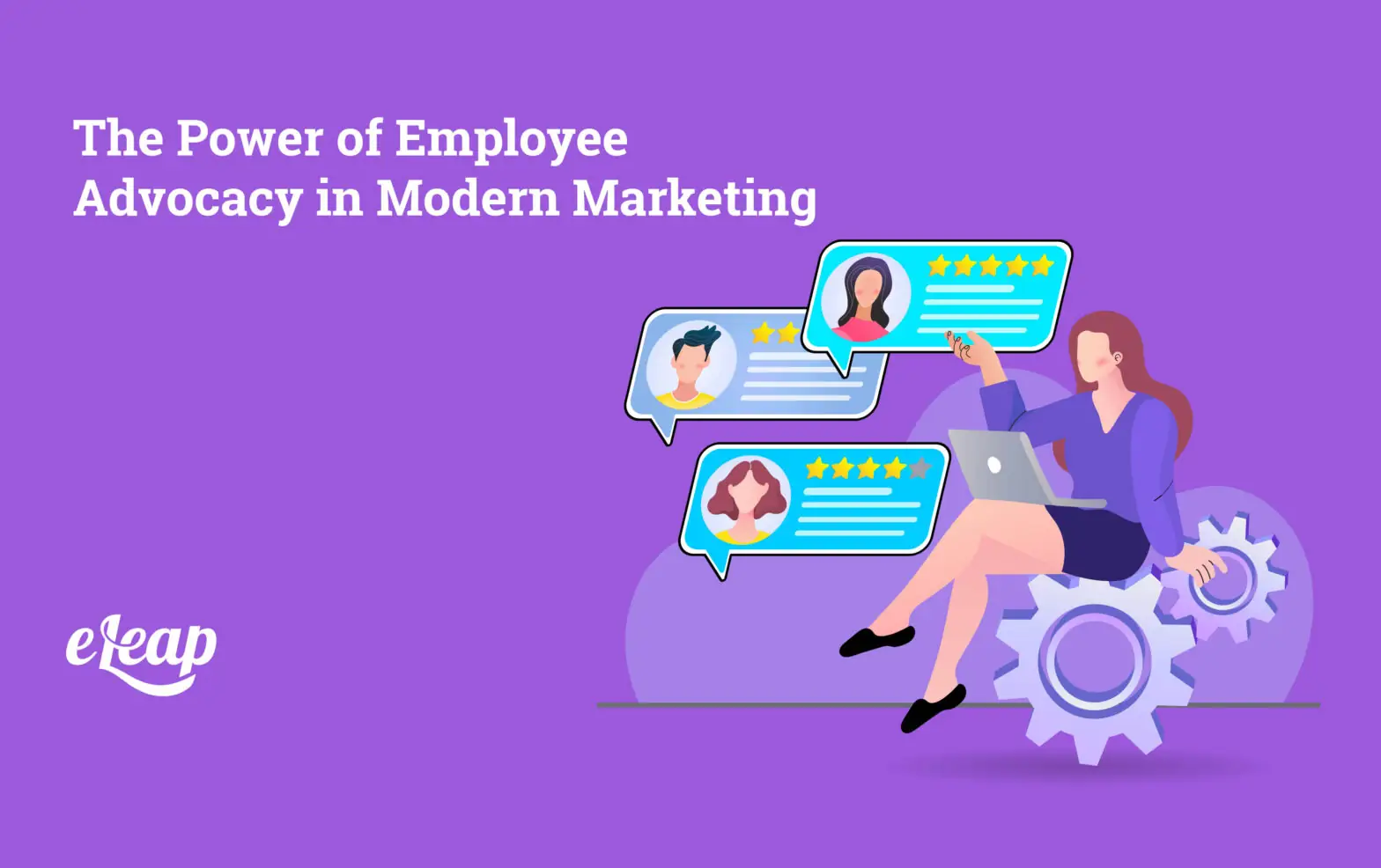 The Power of Employee Advocacy in Modern Marketing