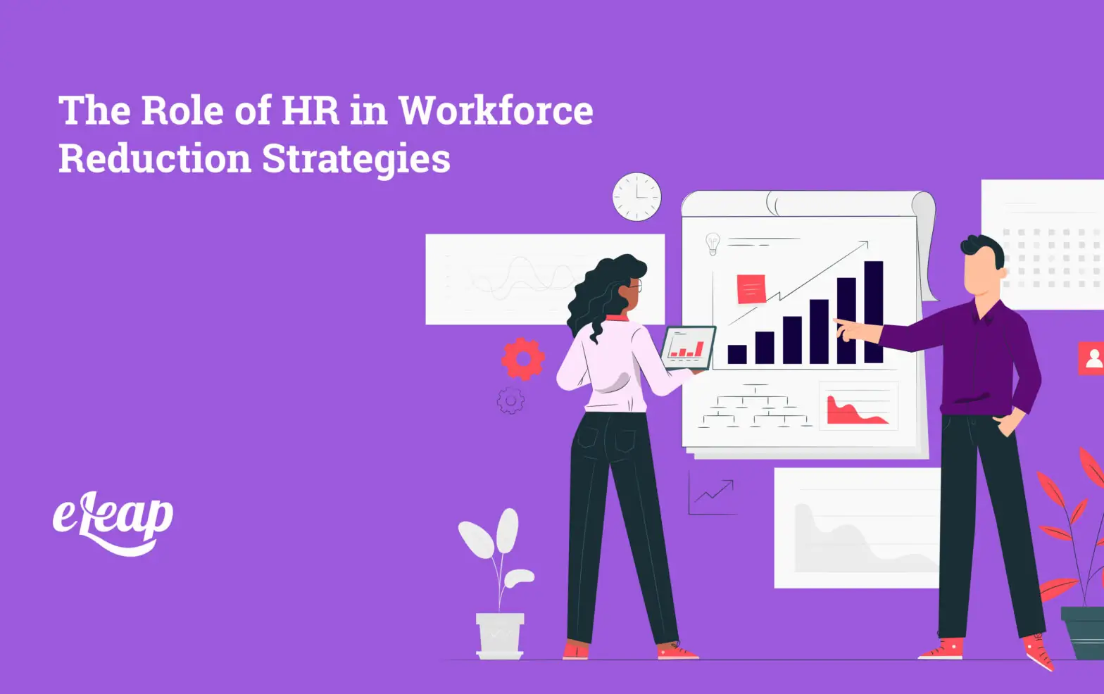 The Role of HR in Workforce Reduction Strategies