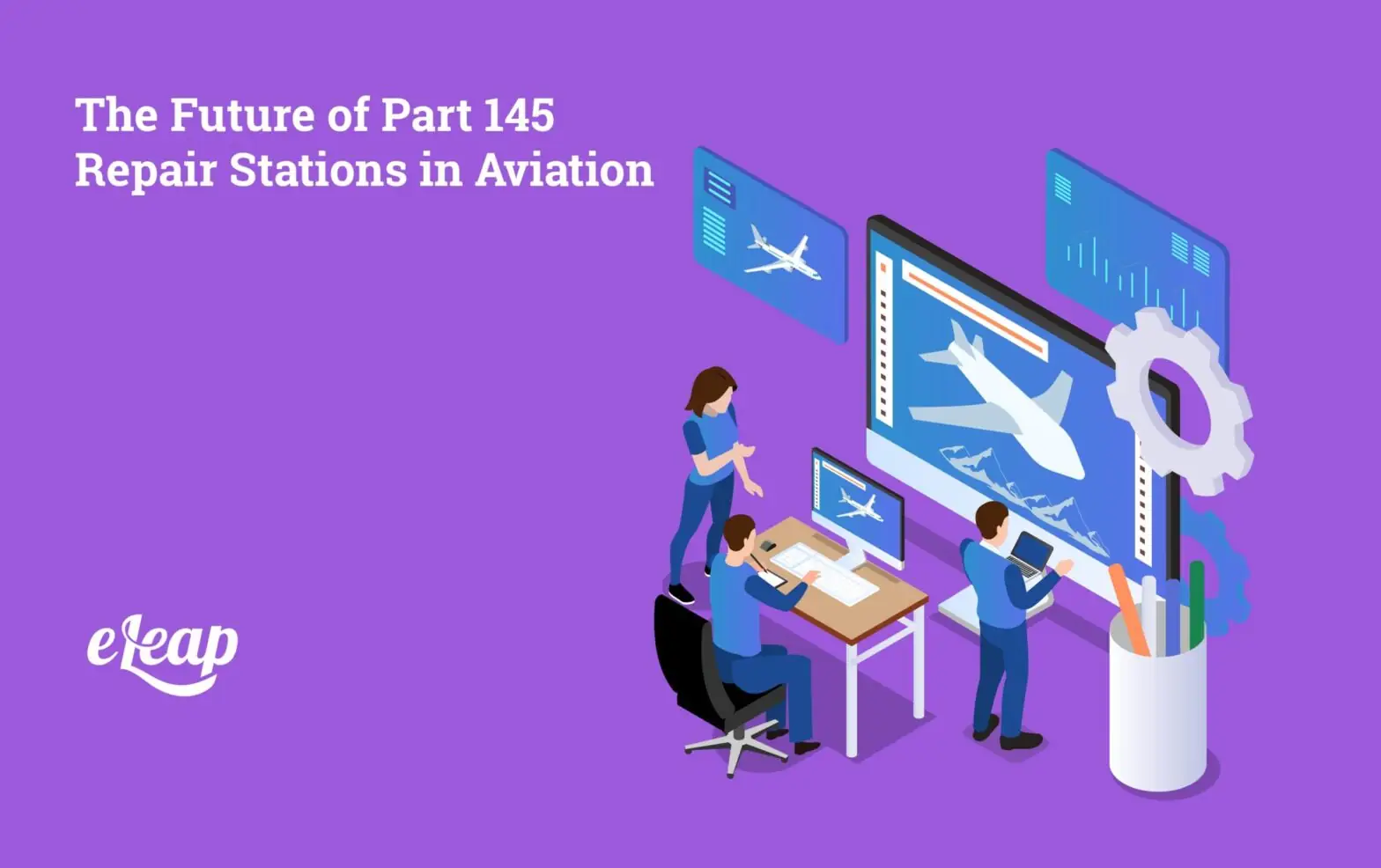 The Future of Part 145 Repair Stations in Aviation