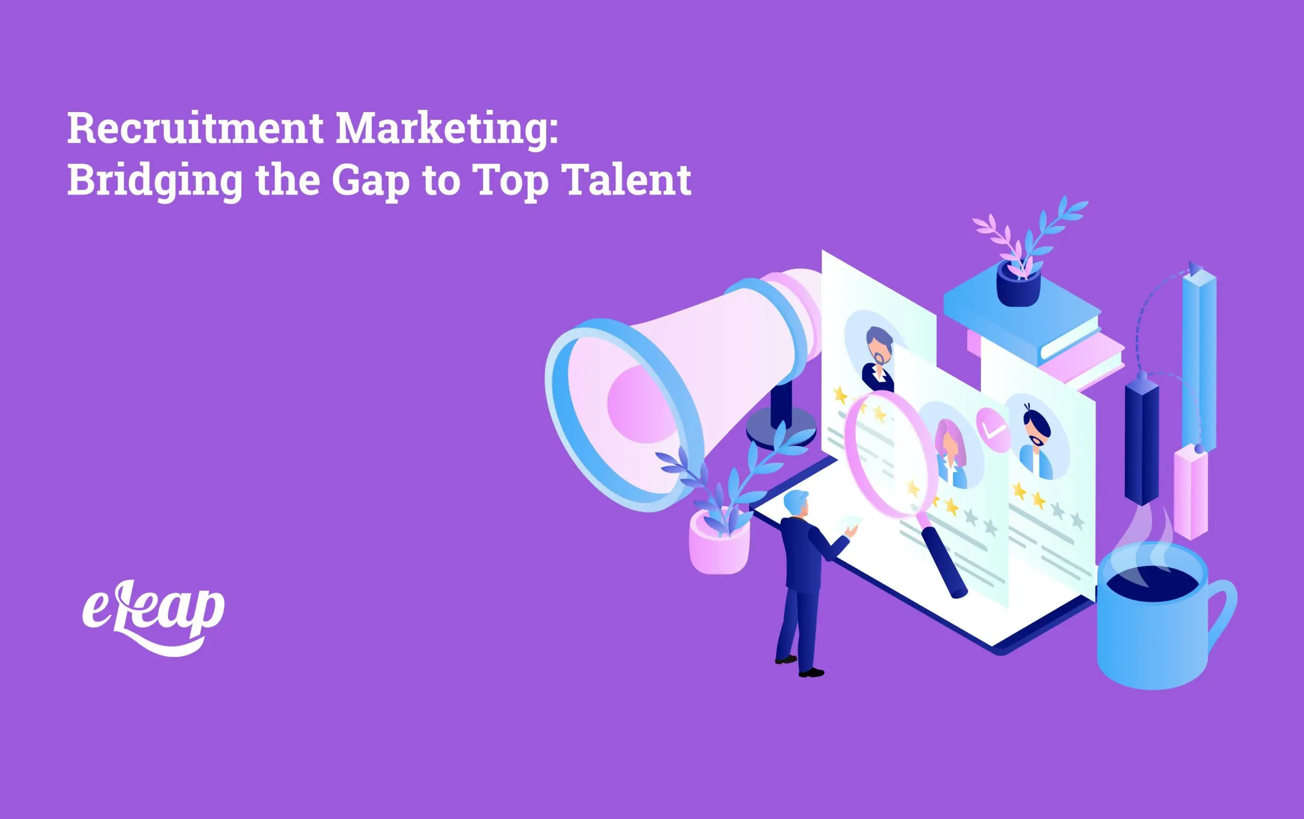 Recruitment Marketing
