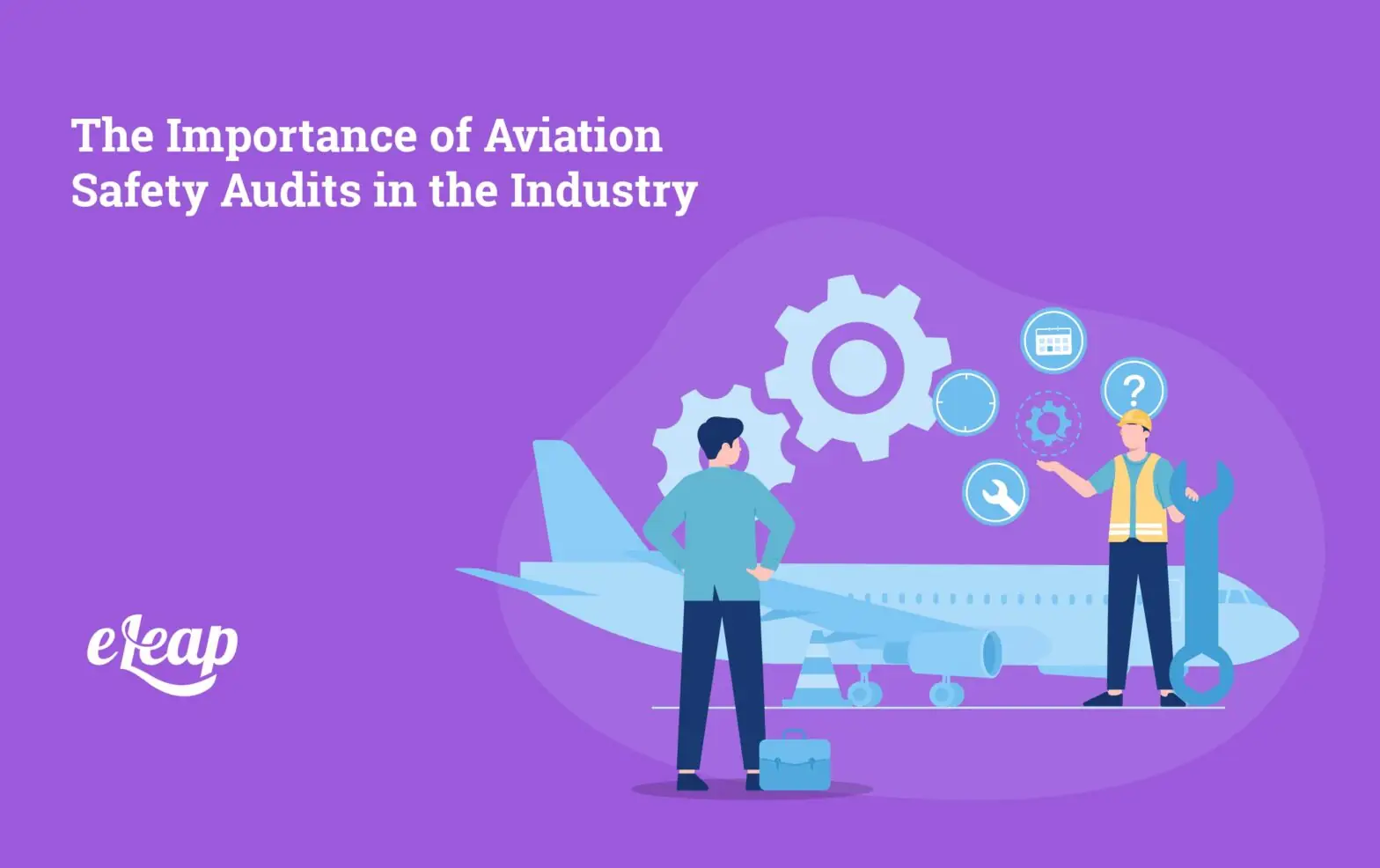 The Importance of Aviation Safety Audits in the Industry