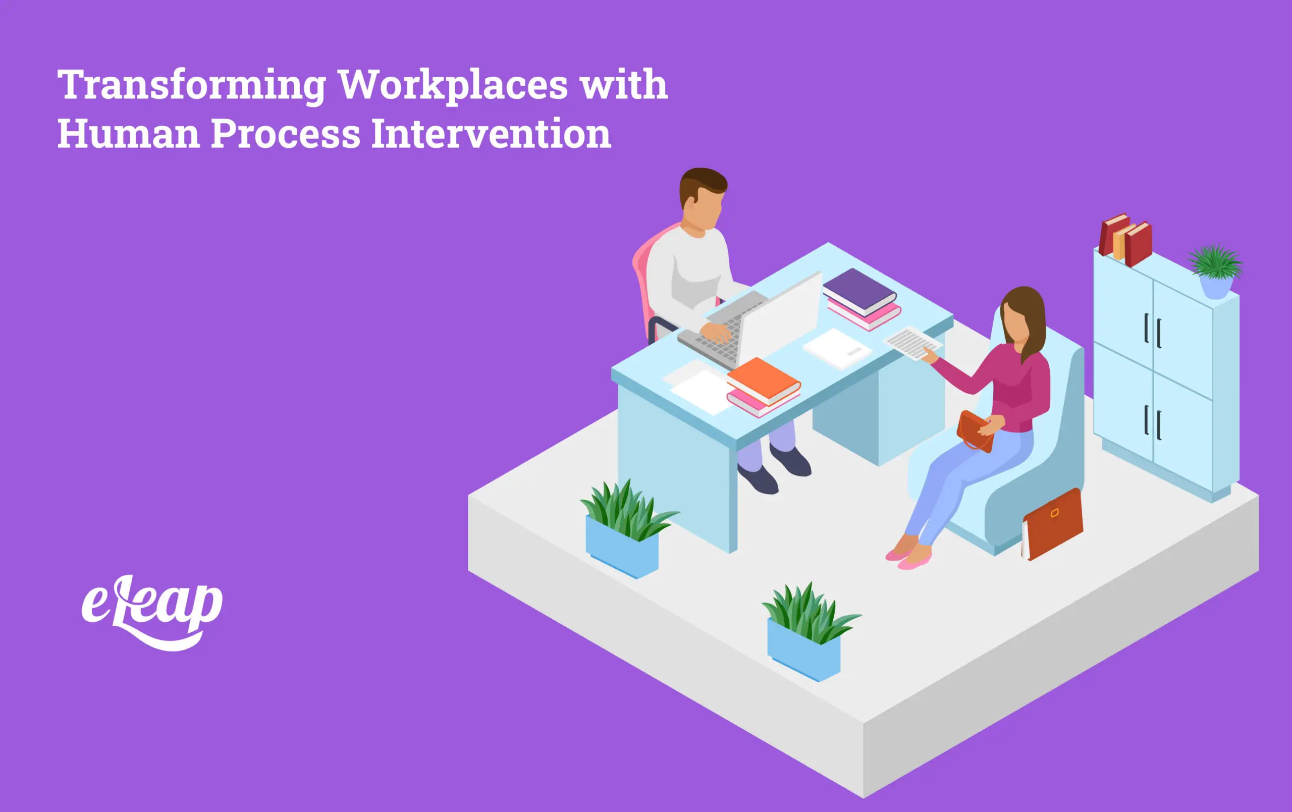 Human Process Intervention