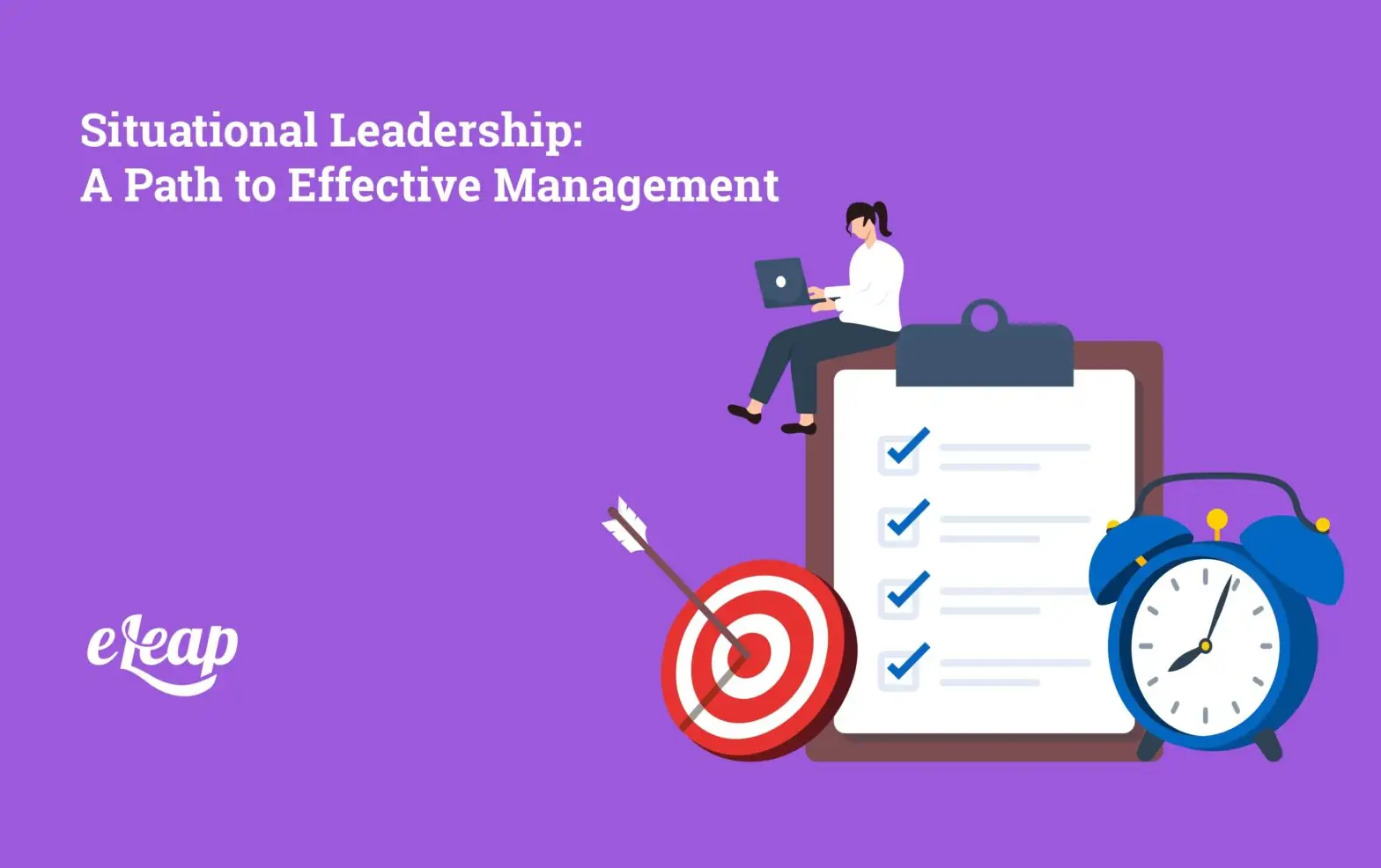 Situational Leadership: A Path to Effective Management