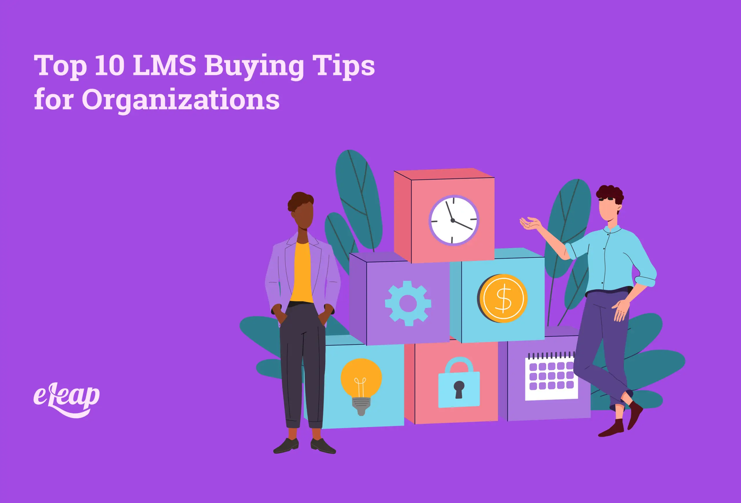LMS Buying Tips