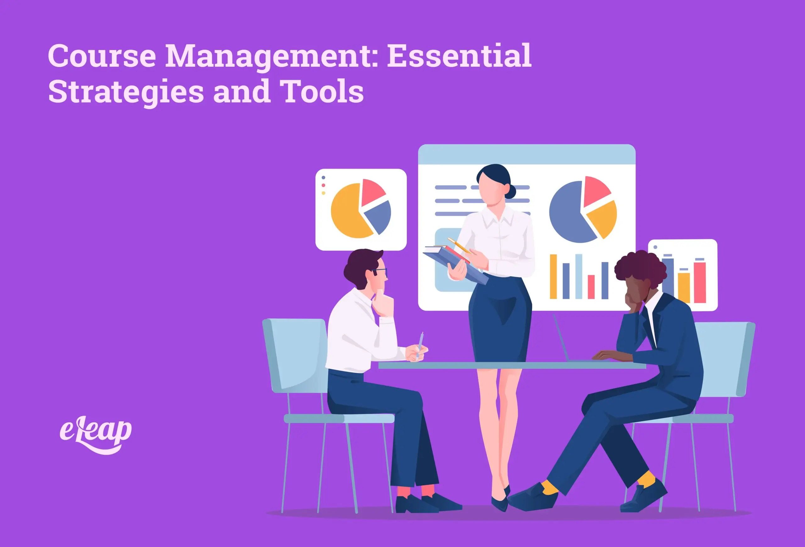 Course Management: Essential Strategies and Tools