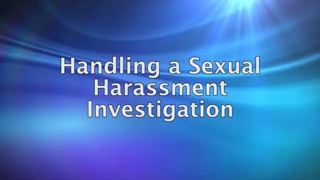 Handling A Sexual Harassment Investigation