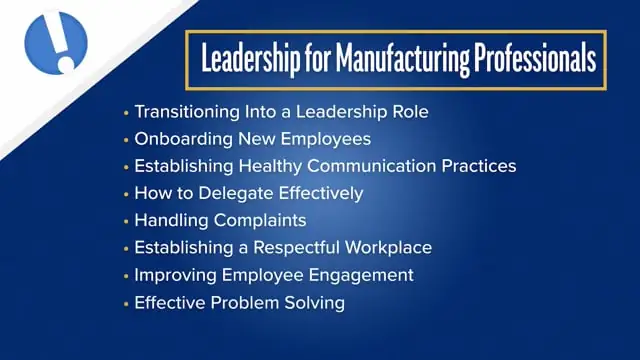 Leadership For Manufacturing Professionals