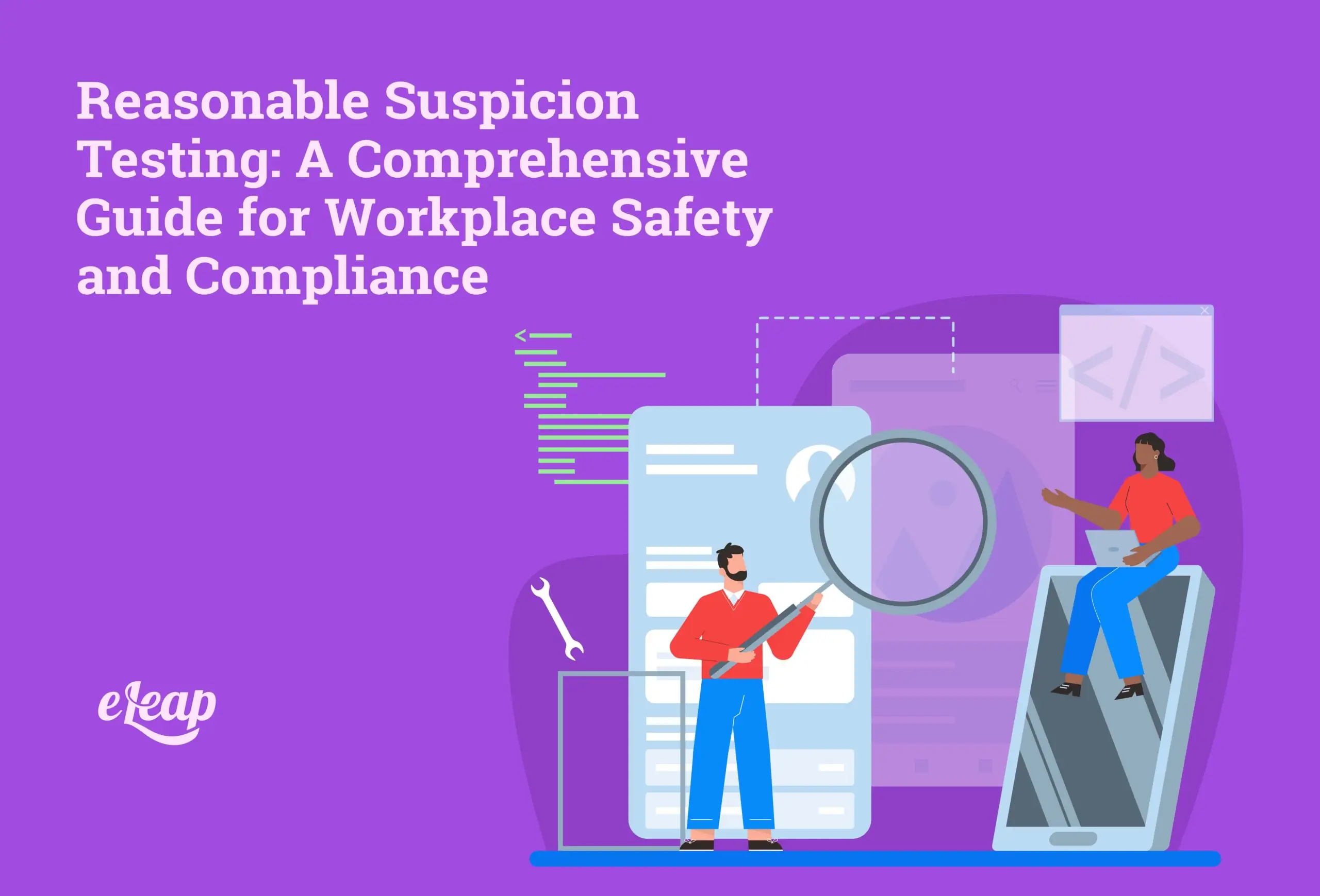 Reasonable Suspicion Testing