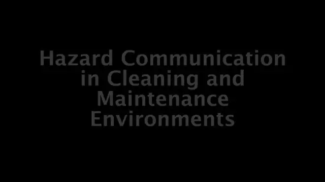 Hazard Communication In Cleaning And Maintenance Environments