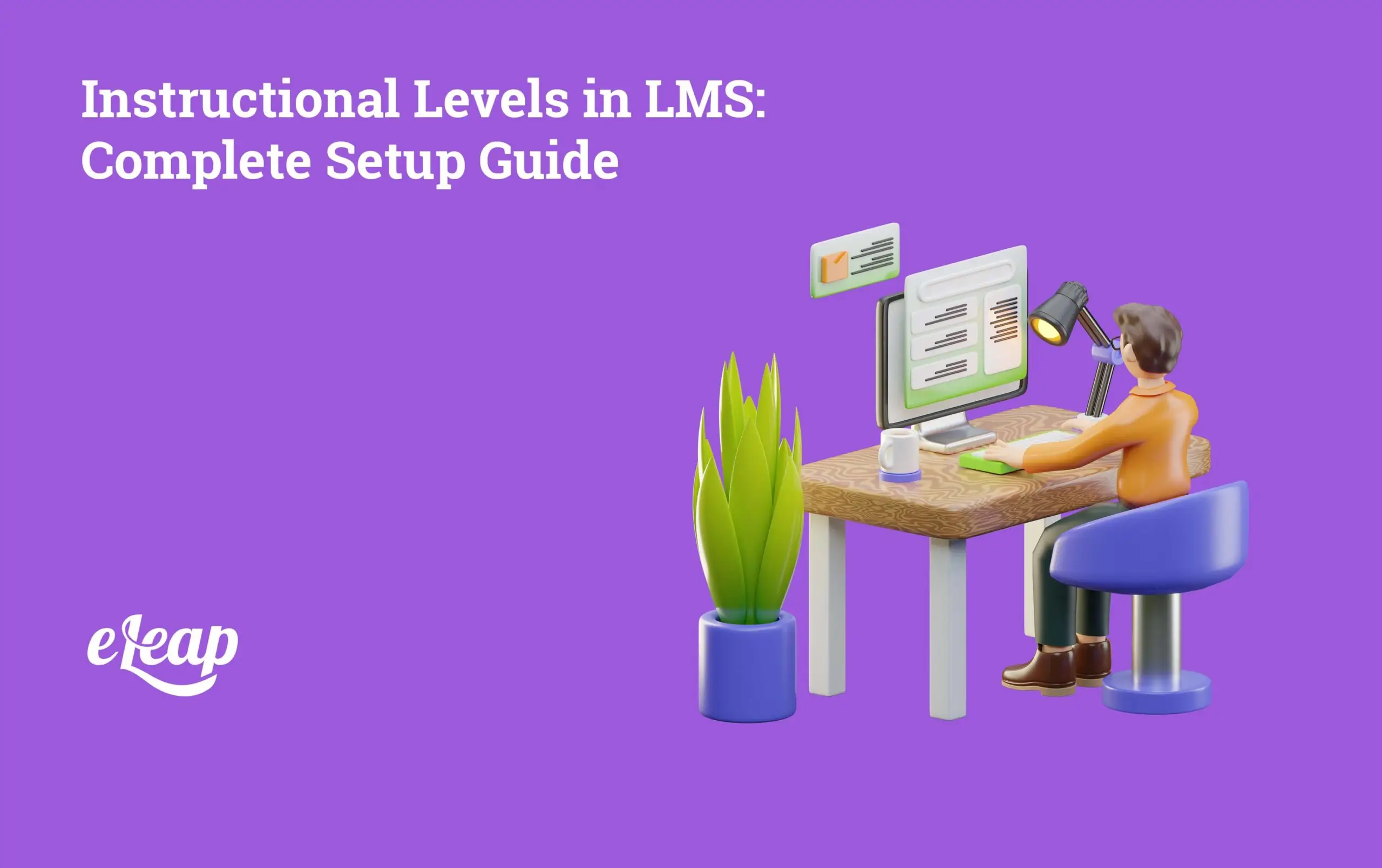 Instructional Levels in LMS