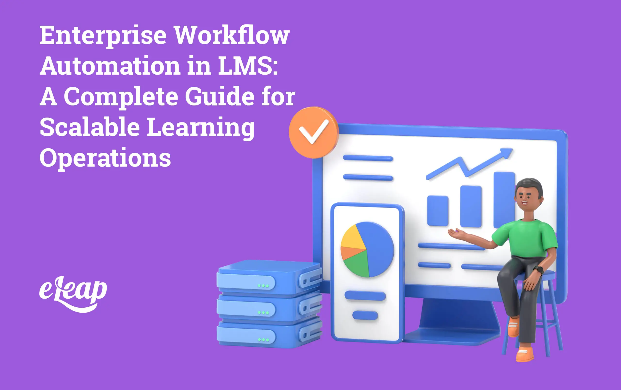 Enterprise Workflow Automation