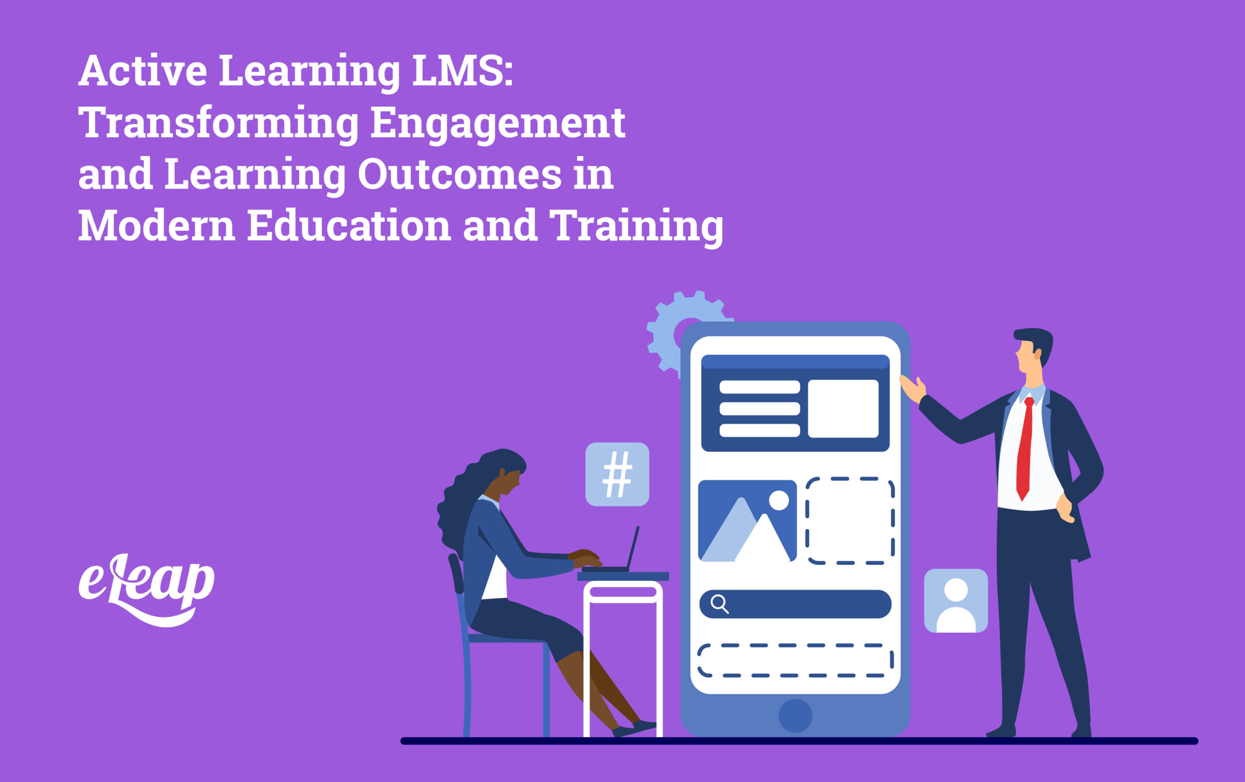 Active Learning LMS: Transforming Engagement and Learning Outcomes in ...
