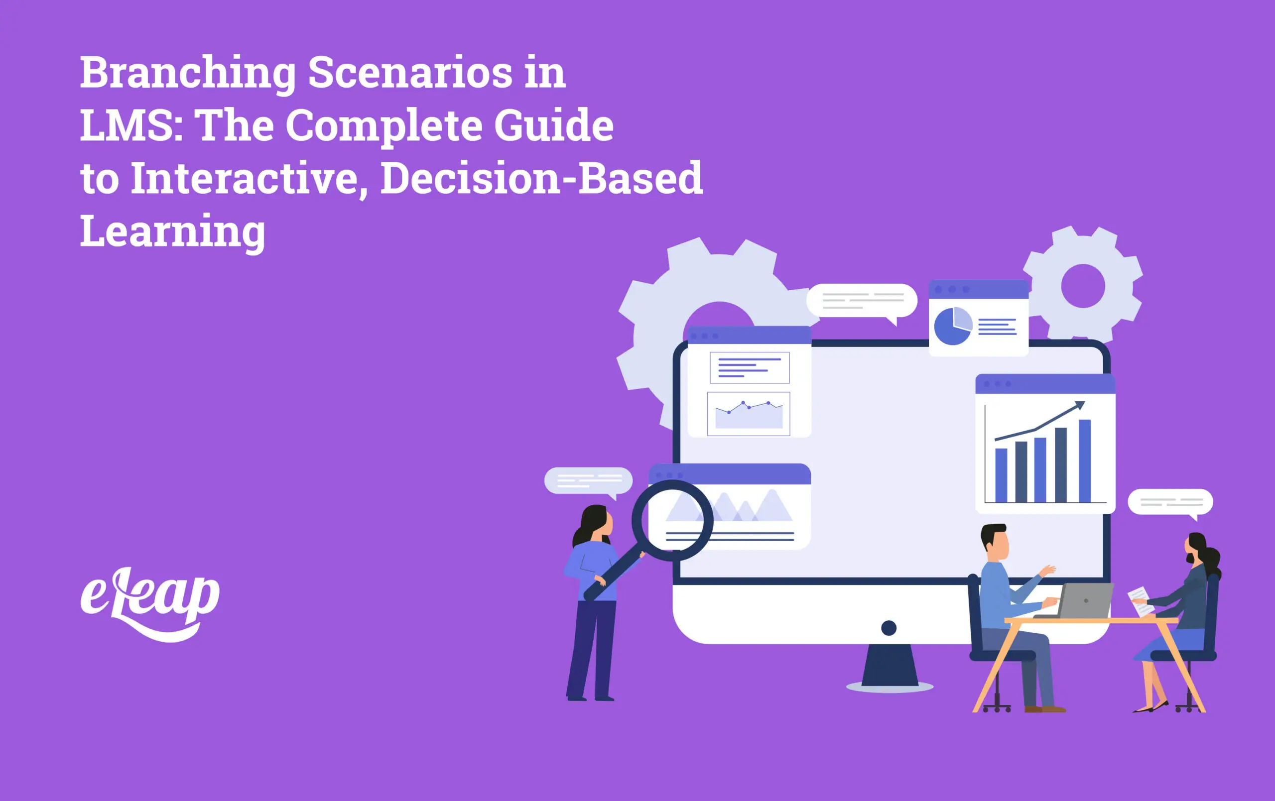 Branching Scenarios in LMS