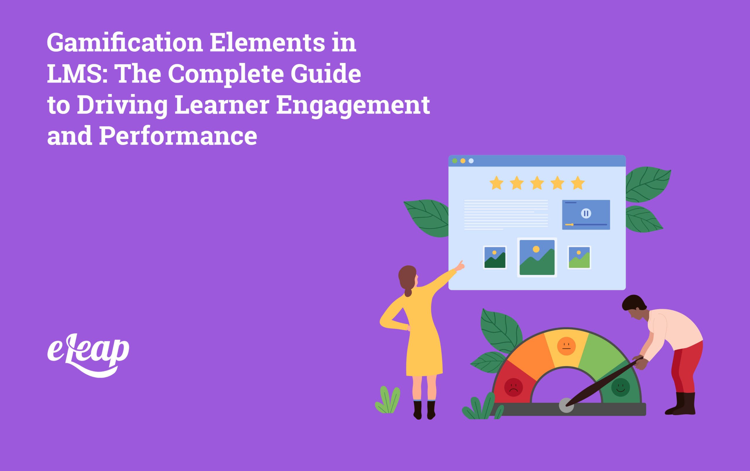 Gamification Elements in LMS: The Complete Guide to Driving Learner ...