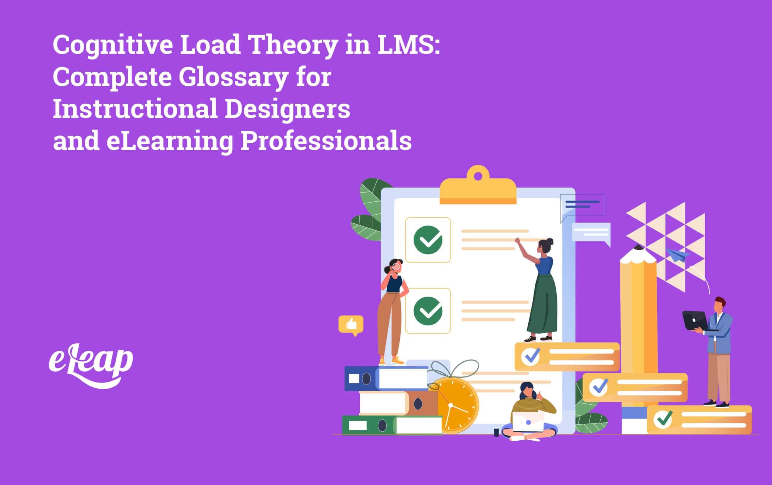 Cognitive Load Theory in LMS: Complete Glossary for Instructional ...