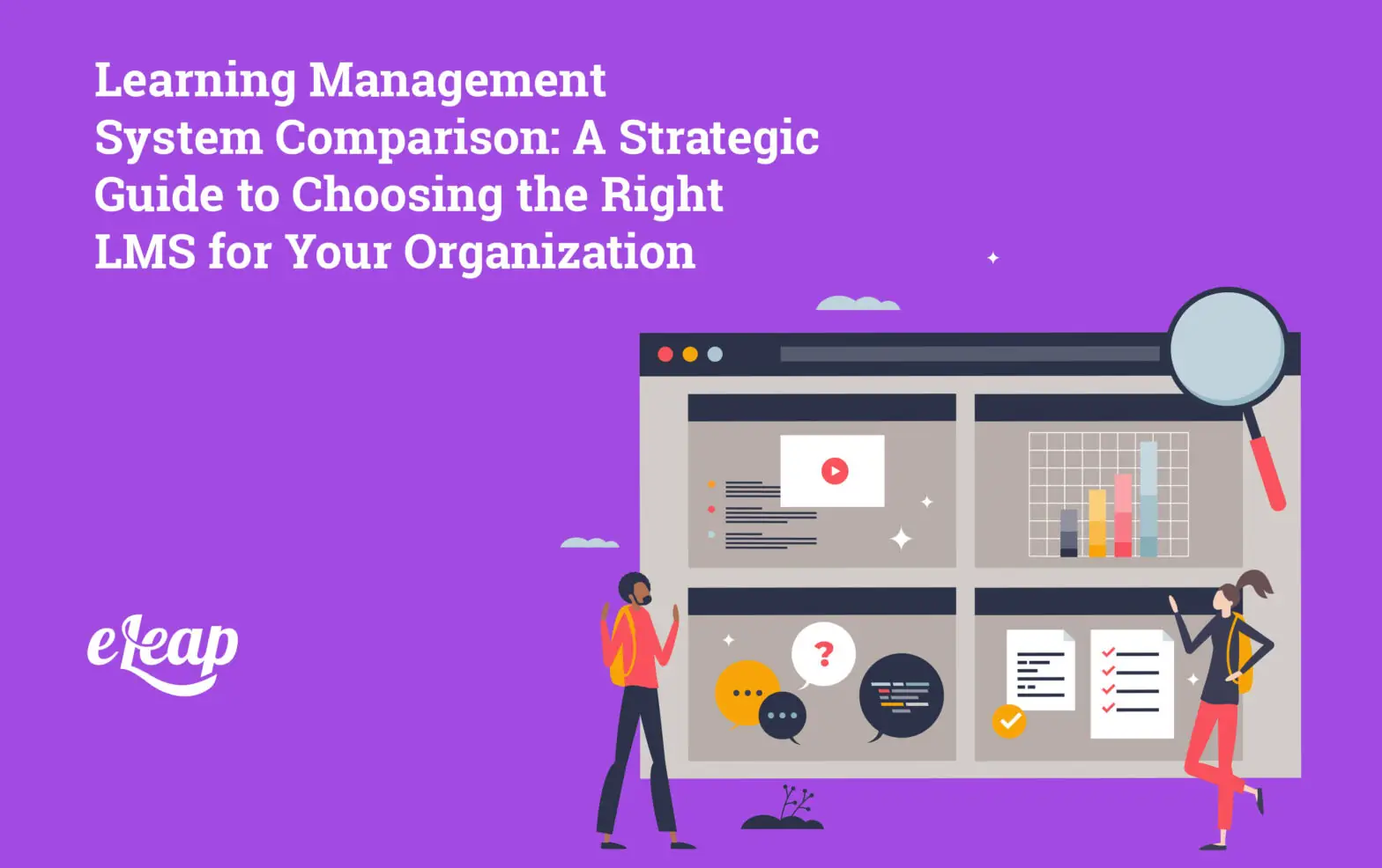 Learning Management System Comparison: A Strategic Guide to Choosing the Right LMS for Your Organization