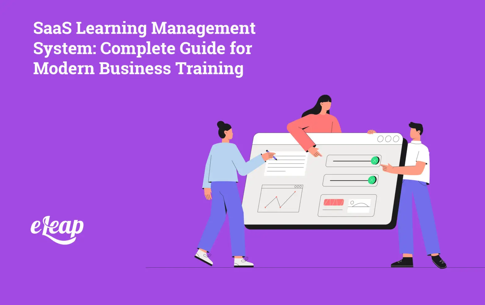 SaaS Learning Management System: Complete Guide for Modern Business Training