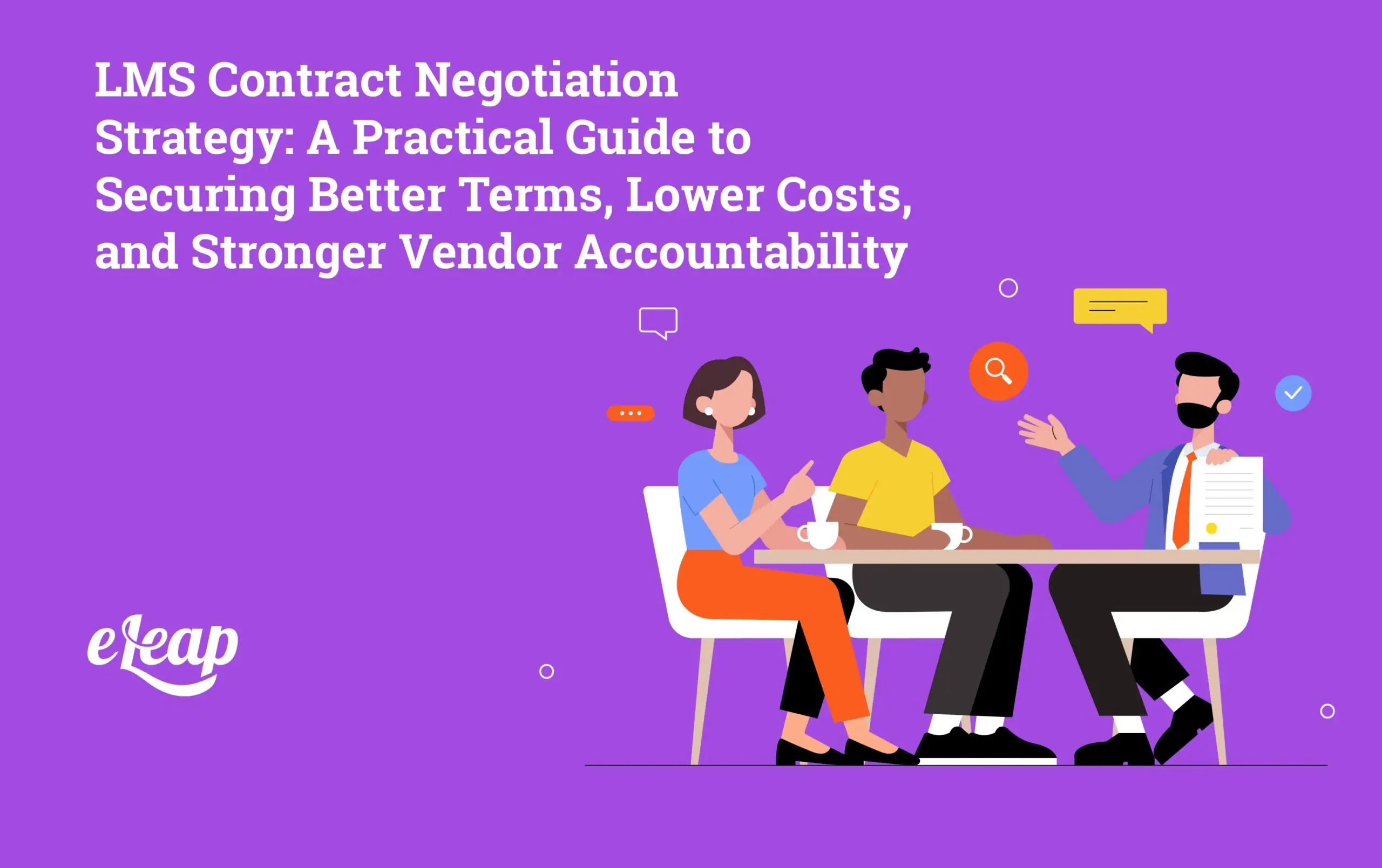 LMS Contract Negotiation Strategy