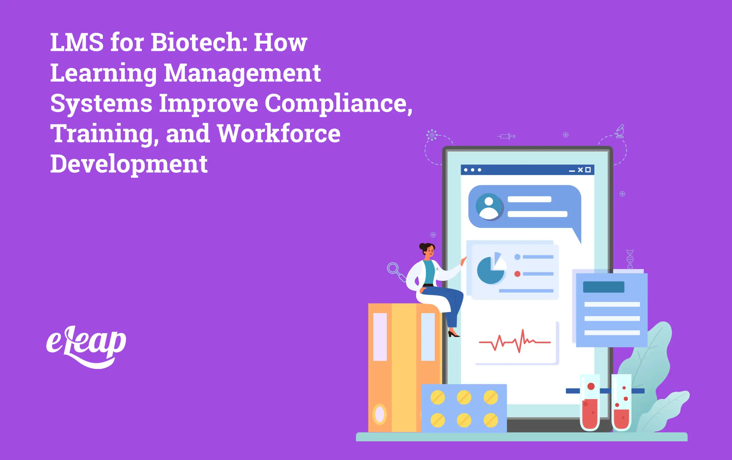 LMS for Biotech