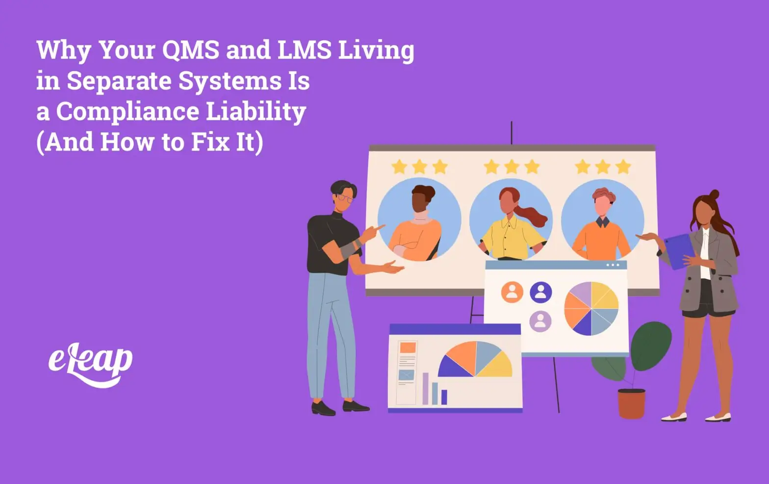 Why Your QMS and LMS Living in Separate Systems Is a Compliance Liability (And How to Fix It)