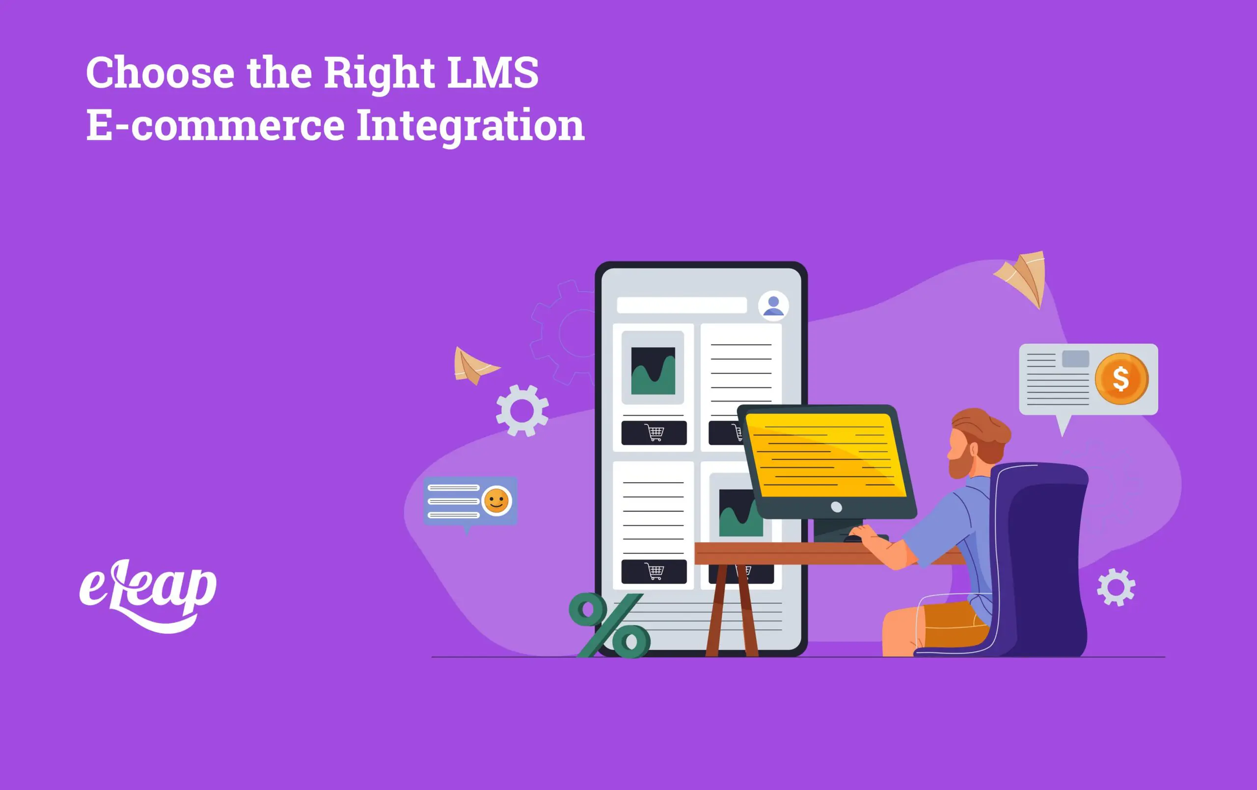Choose the Right LMS E-commerce Integration