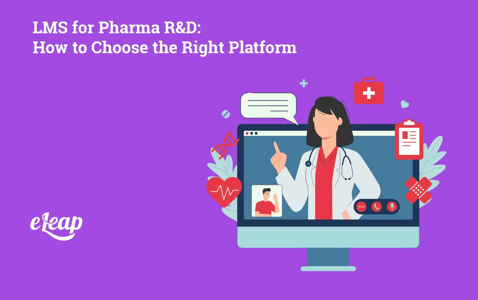 LMS for Pharma R&D: How to Choose the Right Platform