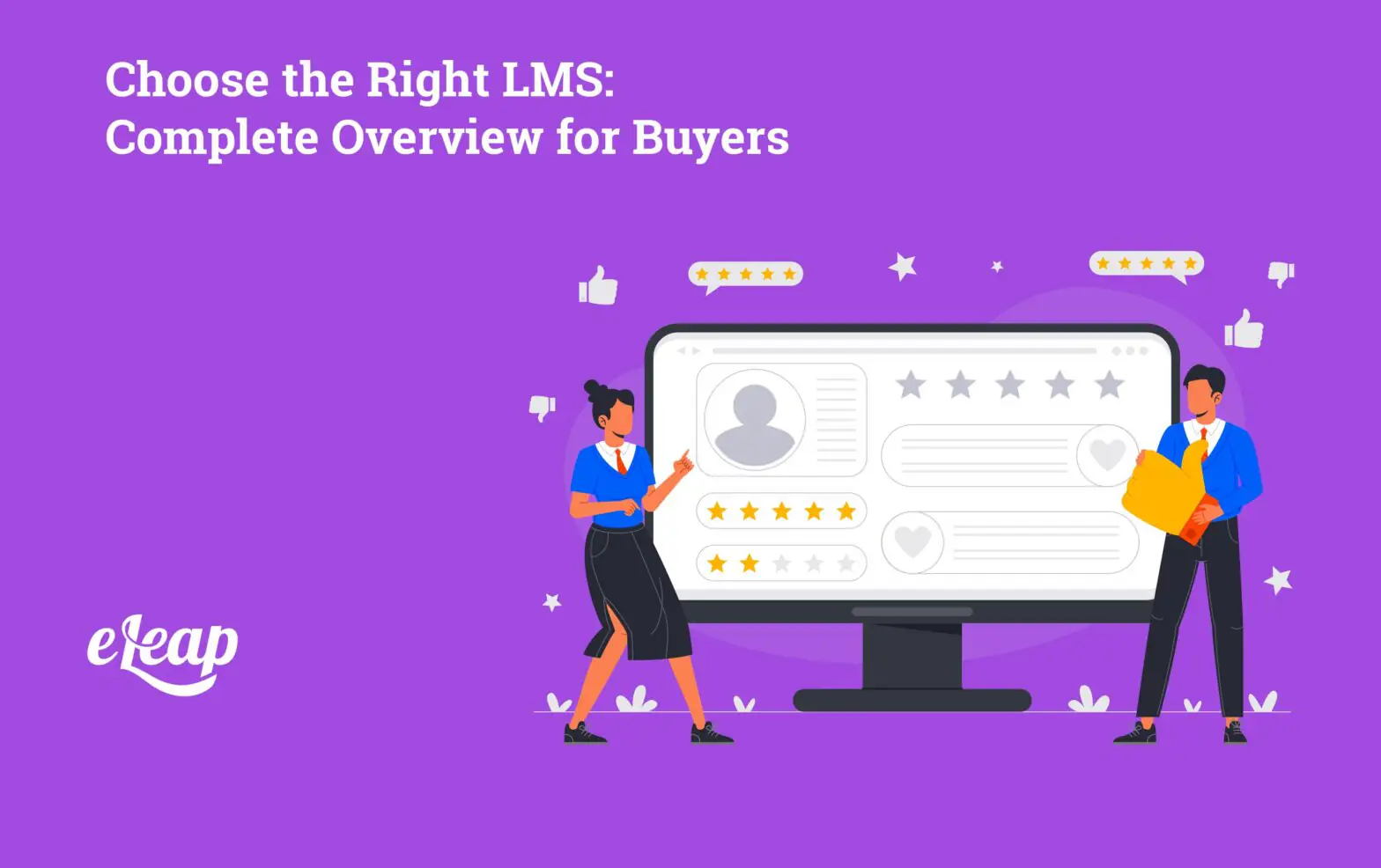 Choose the Right LMS: Complete Overview for Buyers