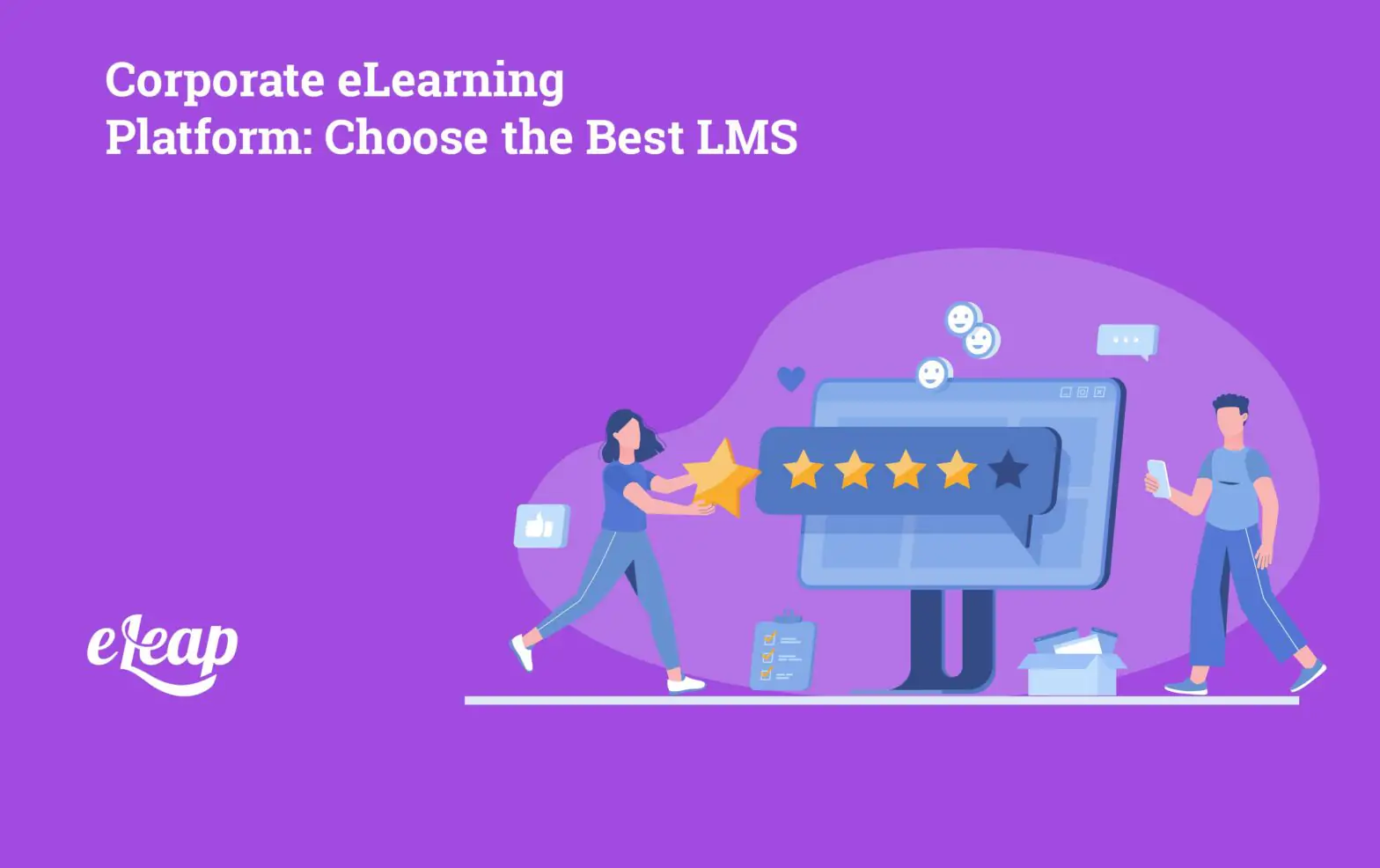 Corporate eLearning Platform: Choose the Best LMS