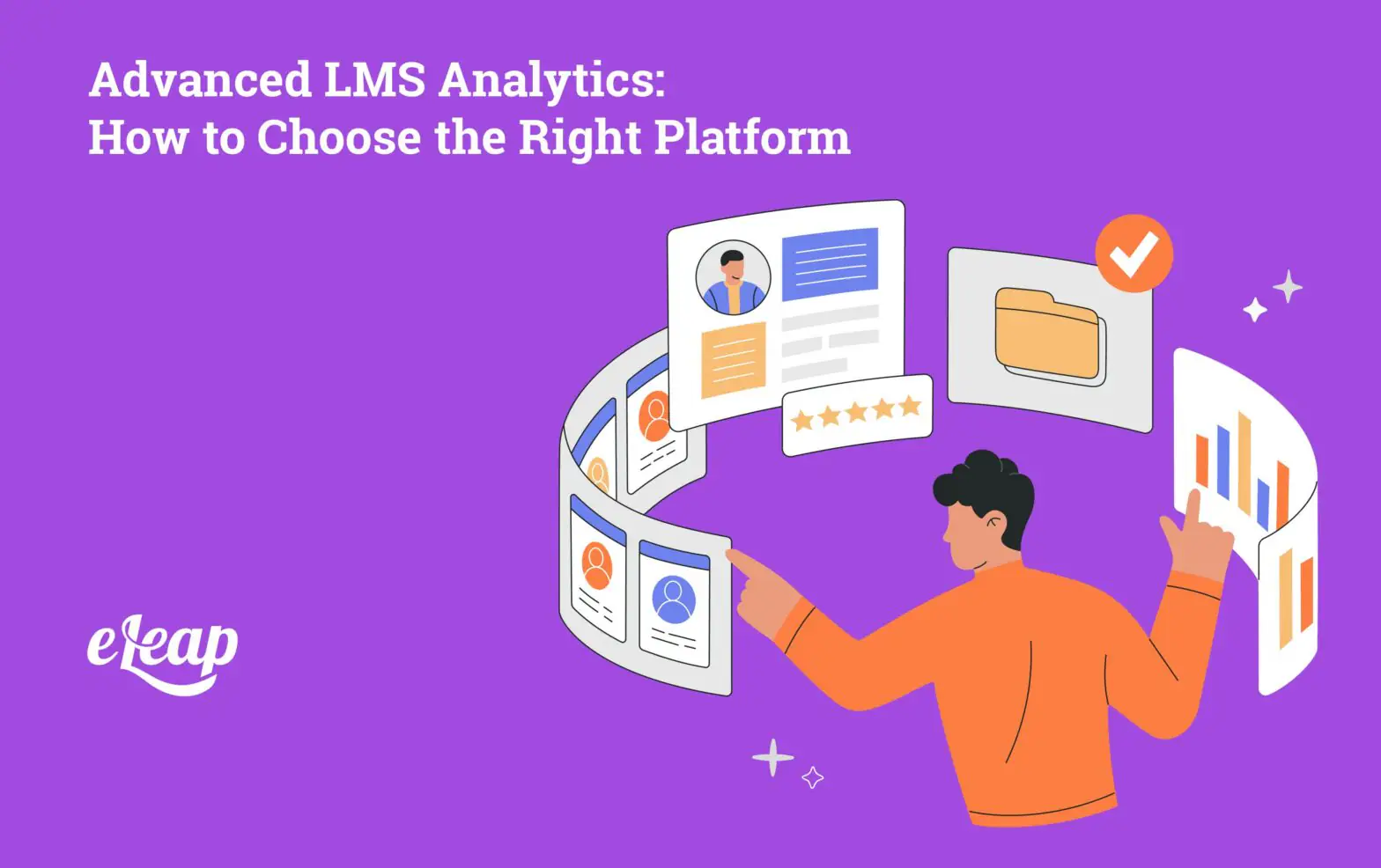 Advanced LMS Analytics: How to Choose the Right Platform