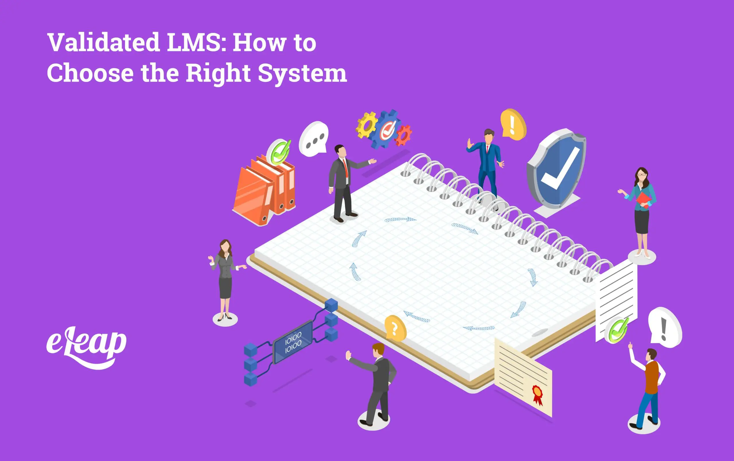 Validated LMS