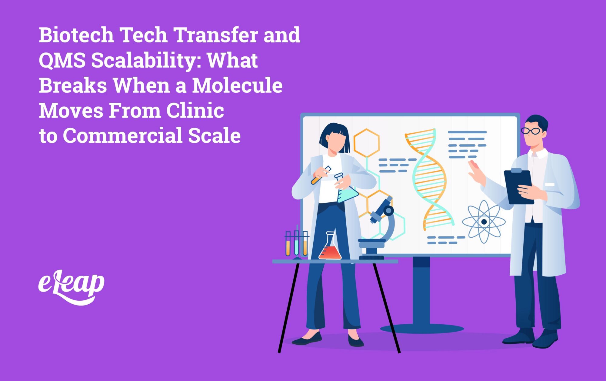 Biotech-Tech-Transfer-and-QMS-Scalability-What-Breaks-When-a-Molecule-Moves-From-Clinic-to-Commercial-Scale-2000x1257.jpg