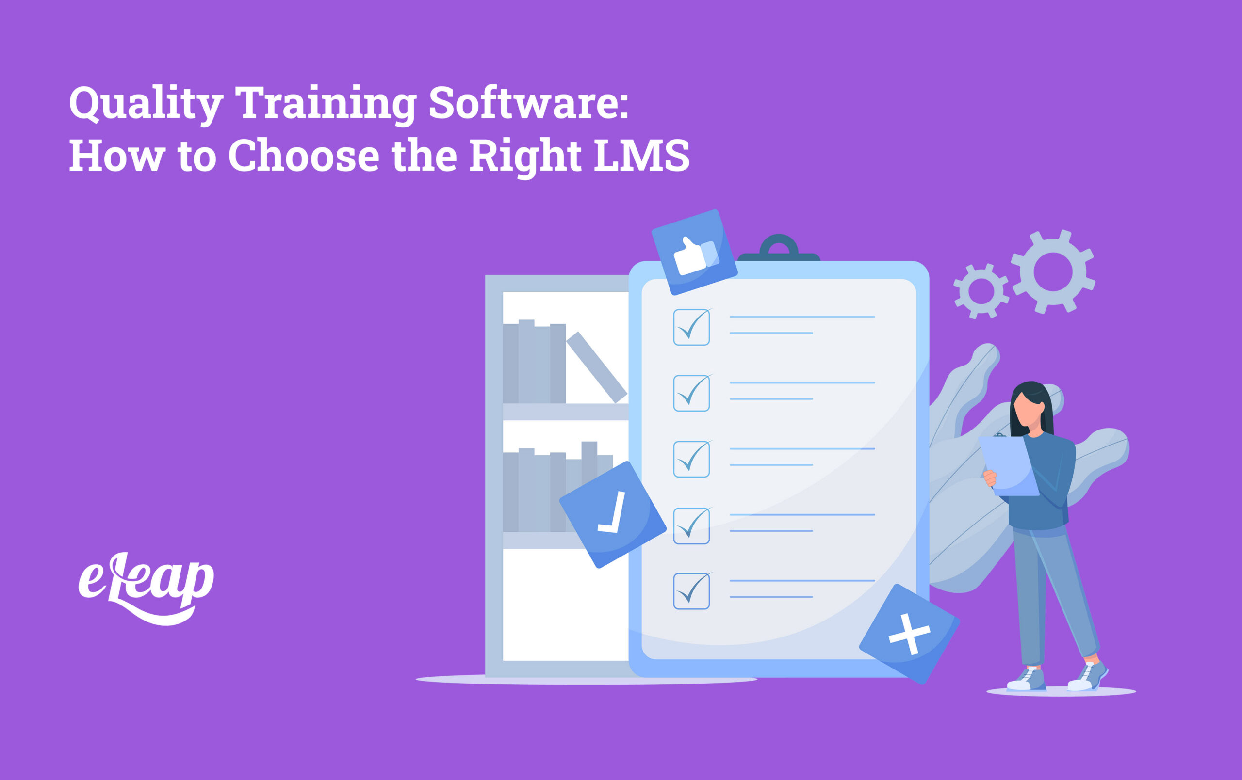 Quality Training Software